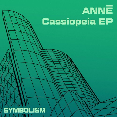 ANNĒ (GR) - Cassiopeia EP [SYMDIGI012]